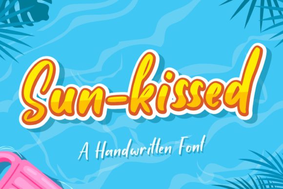 Why Sun-kissed Is the Perfect Handwritten Font for Modern Brands